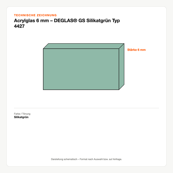 Technische Zeichnung: Acrylglas 6 mm – DEGLAS® GS Silikatgrün Typ 4427
