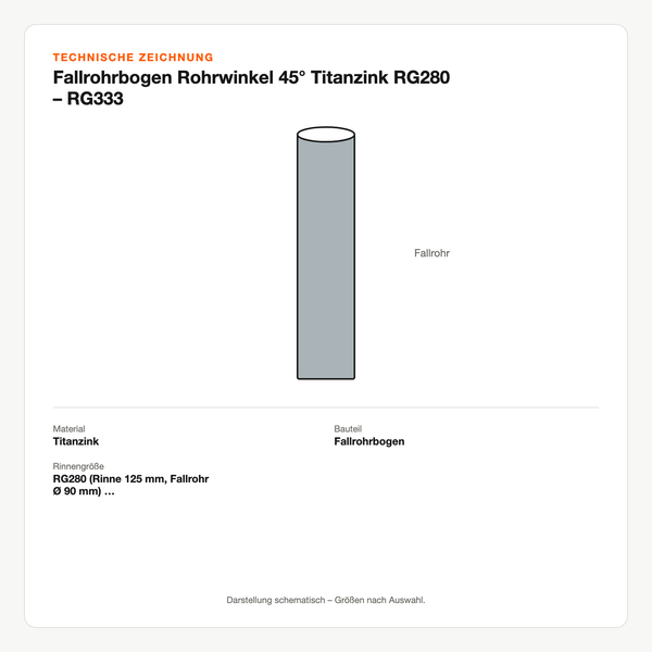 Technische Zeichnung: Fallrohrbogen Rohrwinkel 45° Titanzink RG280 – RG333