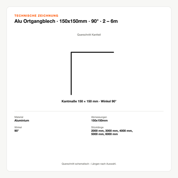 Technische Zeichnung: Alu Ortgangblech | 150x150mm | 90°| 2 – 6m