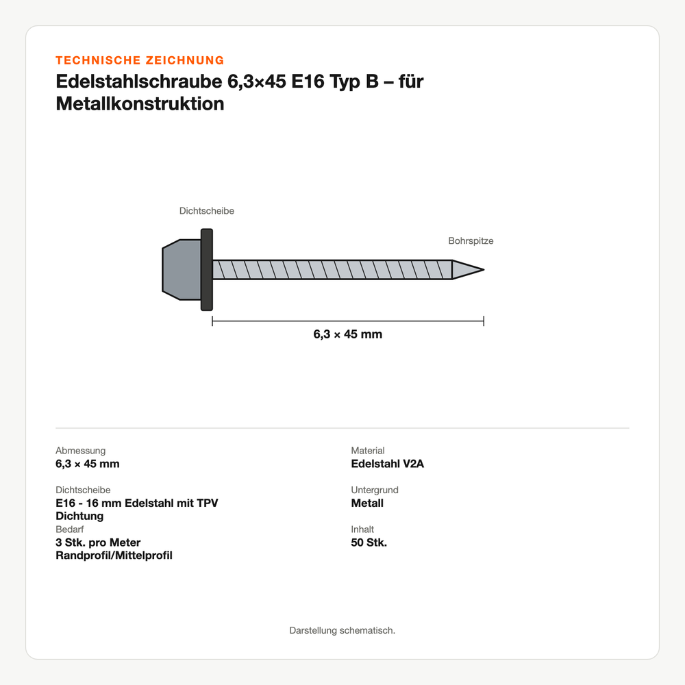 Technische Zeichnung: Edelstahlschraube 6,3×45 E16 Typ B – für Metallkonstruktion