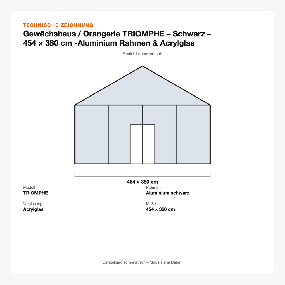 Technische Zeichnung: Gewächshaus / Orangerie TRIOMPHE – Schwarz – 454 × 380 cm -Aluminium Rahmen & Acrylglas Scheiben