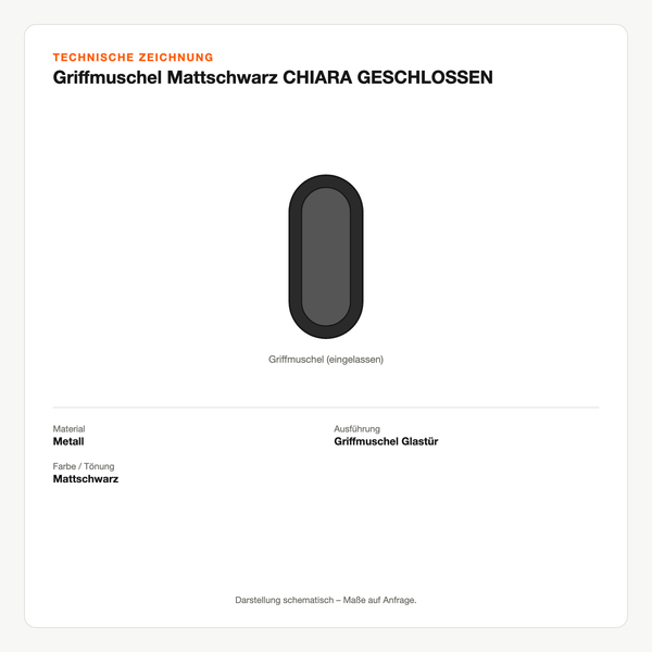 Technische Zeichnung: Griffmuschel Mattschwarz CHIARA GESCHLOSSEN