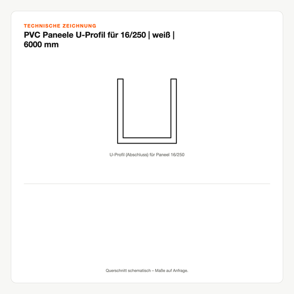 Technische Zeichnung: PVC Paneele U-Profil für 16/250 | weiß | 6000 mm