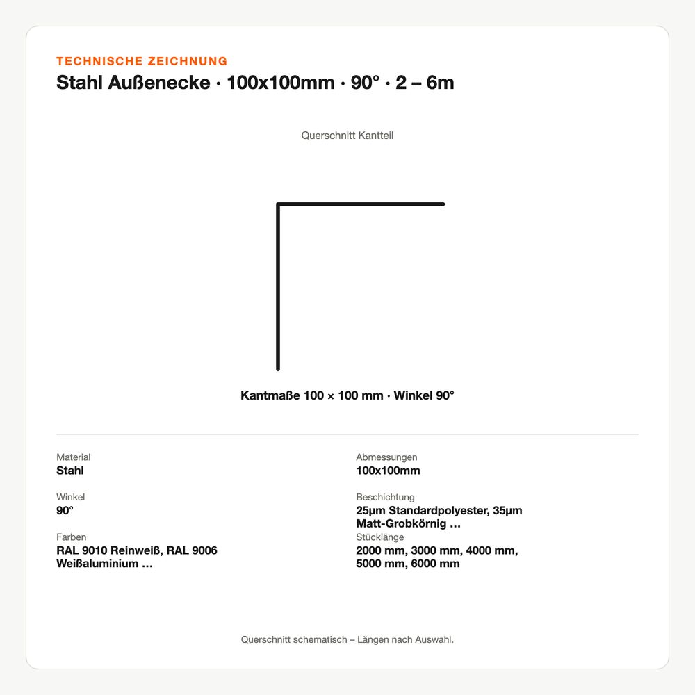 Technische Zeichnung: Stahl Außenecke | 100x100mm | 90° | 2 – 6m